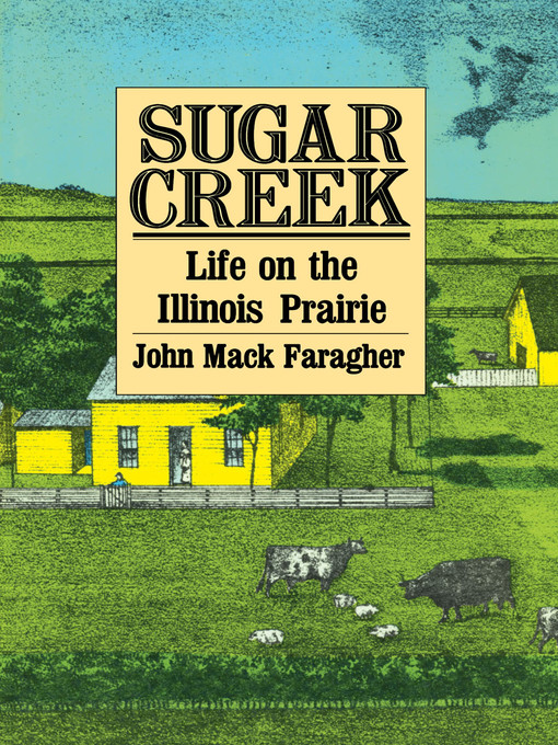 Title details for Sugar Creek by John Mack Faragher - Available